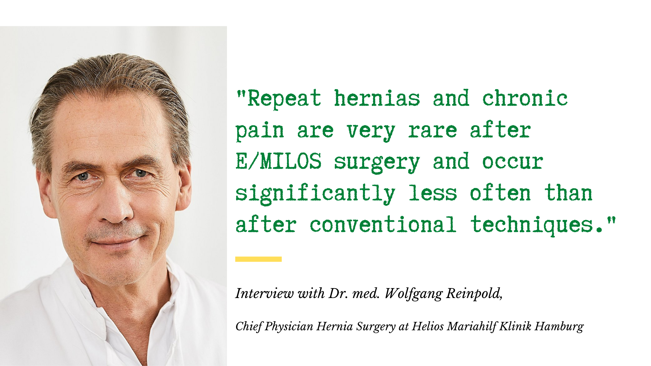 Hernia and abdominal wall surgery: Interview with Dr. Wolfgang Reinpold